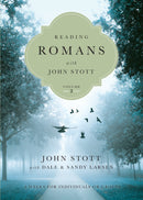 Reading Romans With John Stott  Volume 2