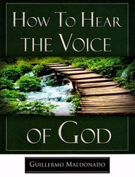 How To Hear The Voice Of God (Study Manual)