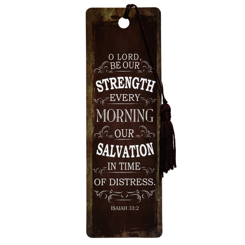 O Lord be our strength every morning