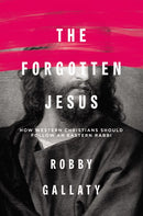 Forgotten Jesus