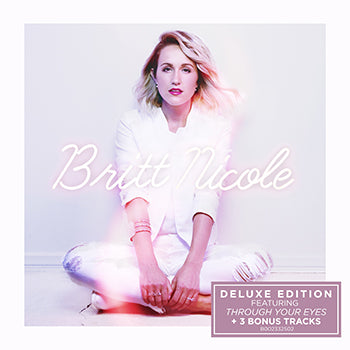 Britt Nicole -Deluxe (CD)