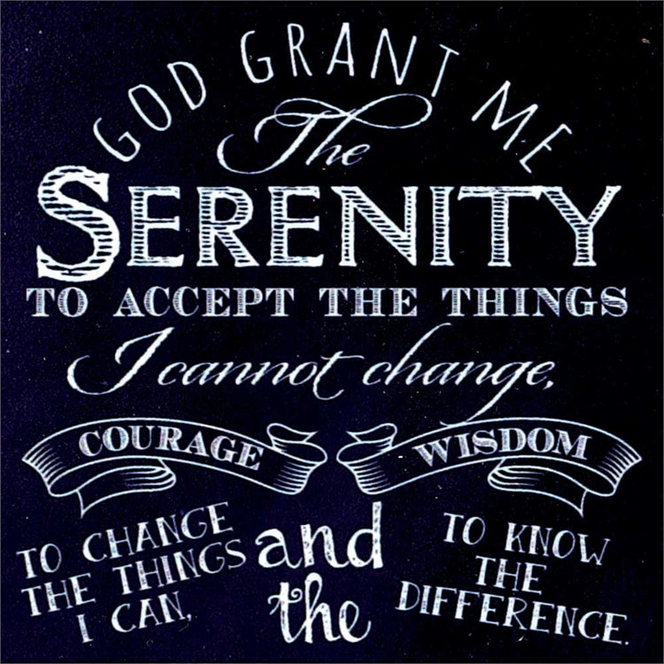 God grant me serenity - Chalk