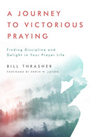 Journey To Victorious Praying