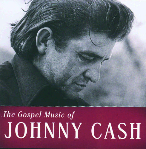 The Gospel Music Of Johnny Cash (2-CD)