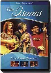 The Isaacs: Live In Norway (DVD)