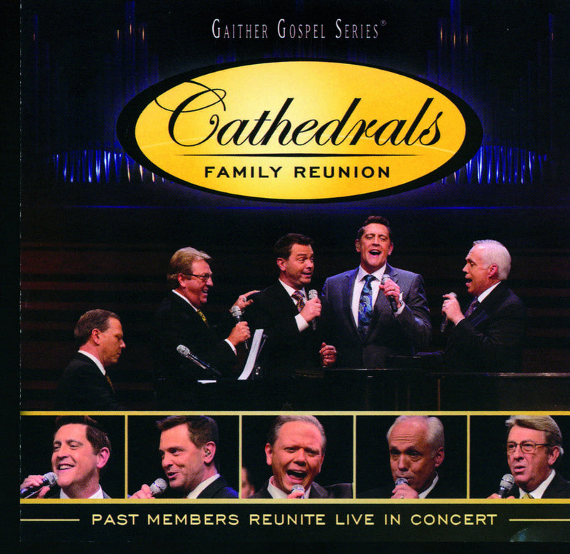 Cathedrals Family Reunion: Past Members