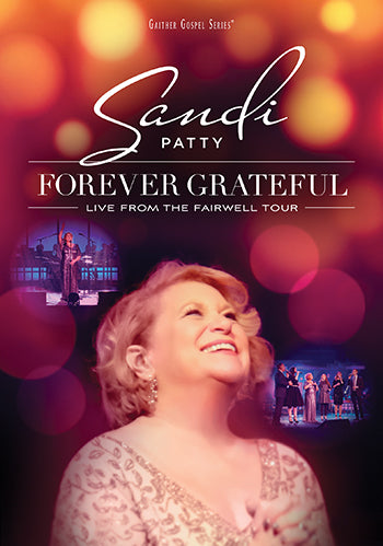 Forever Grateful: Live From The Farewell