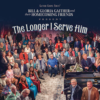The Longer I Serve Him  (CD)