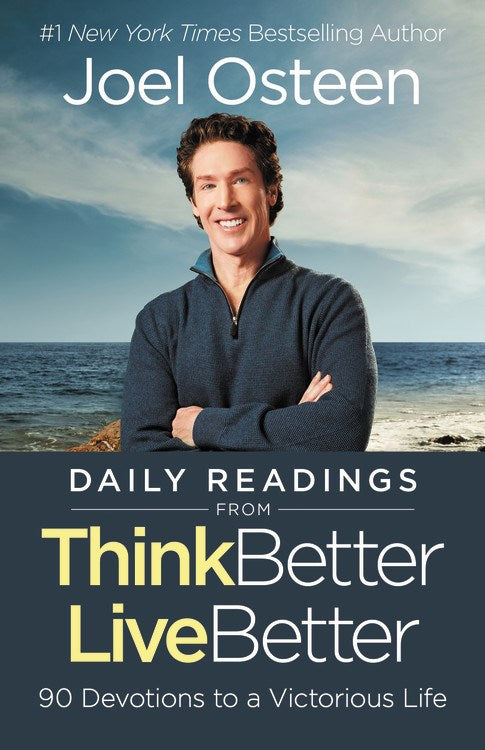 Daily Readings From Think Better  Live Better