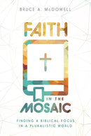 Faith In The Mosaic