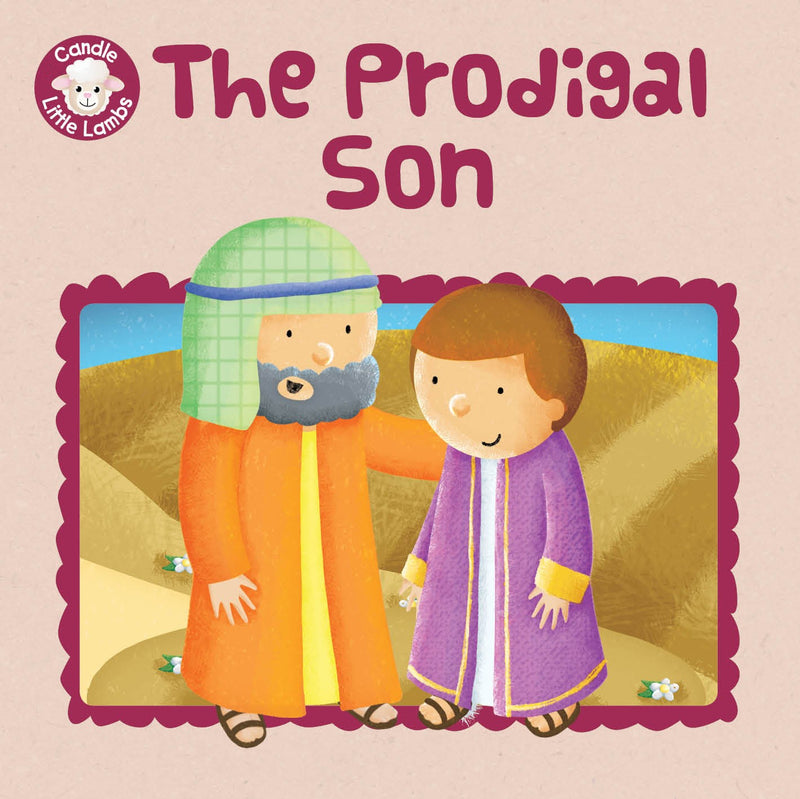 The Prodigal Son (Candle Little Lambs) 