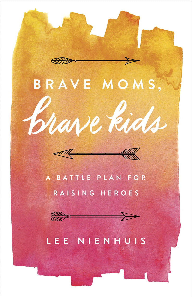 Brave Moms  Brave Kids