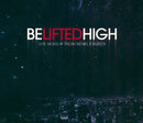 Be Lifted High (CD + Bonus DVD)