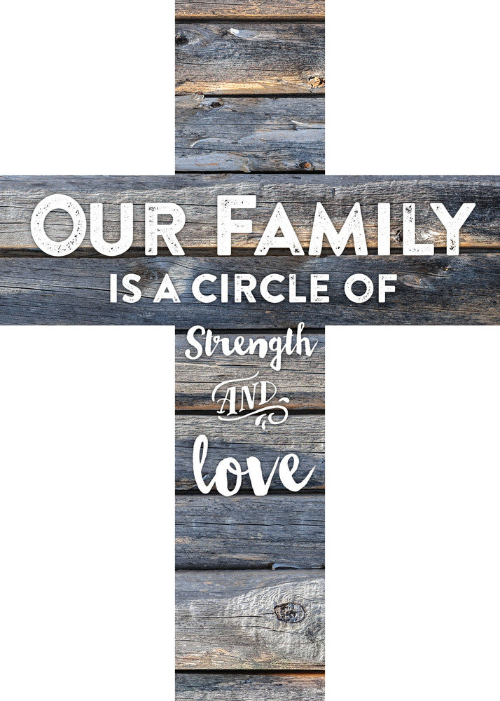 Our family is a circle of strength