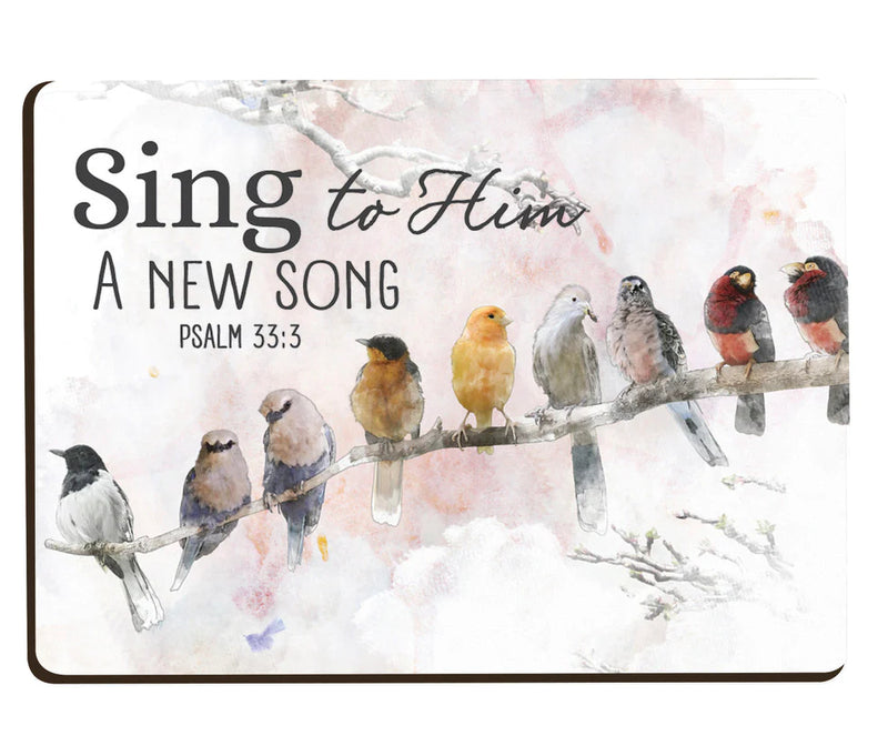 Sing to him a new song
