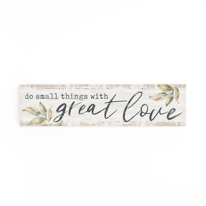 Do small things with great love