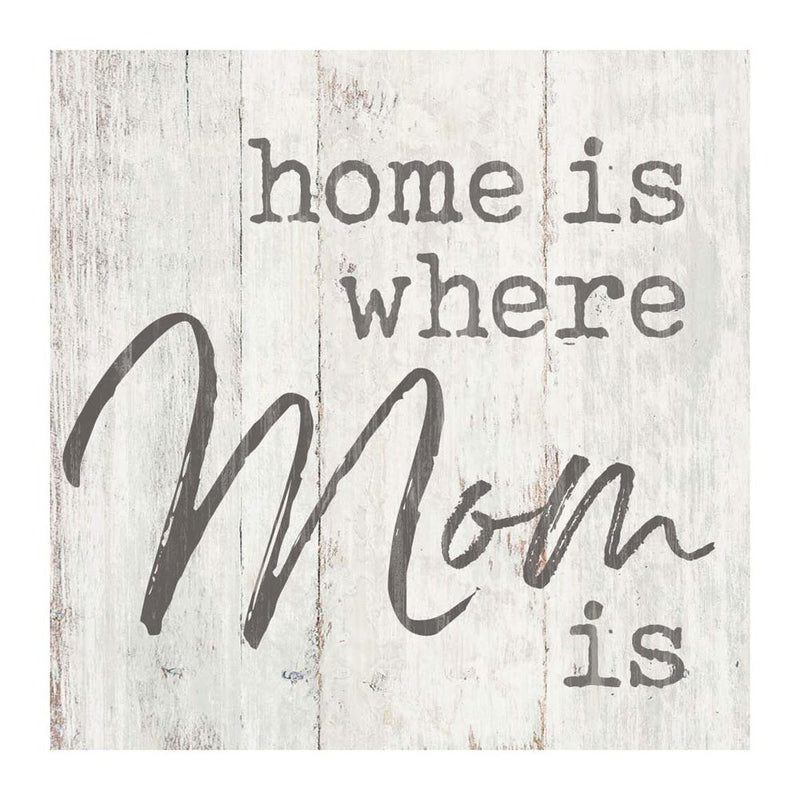 Home is where Mom is