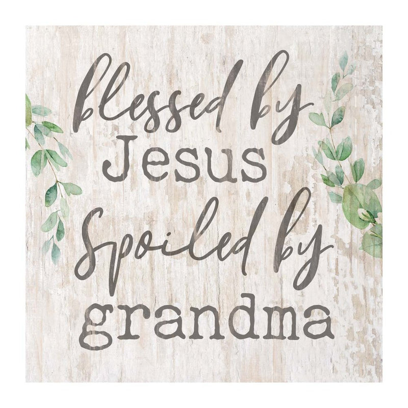 Blessed by Jesus, spoiled by grandma