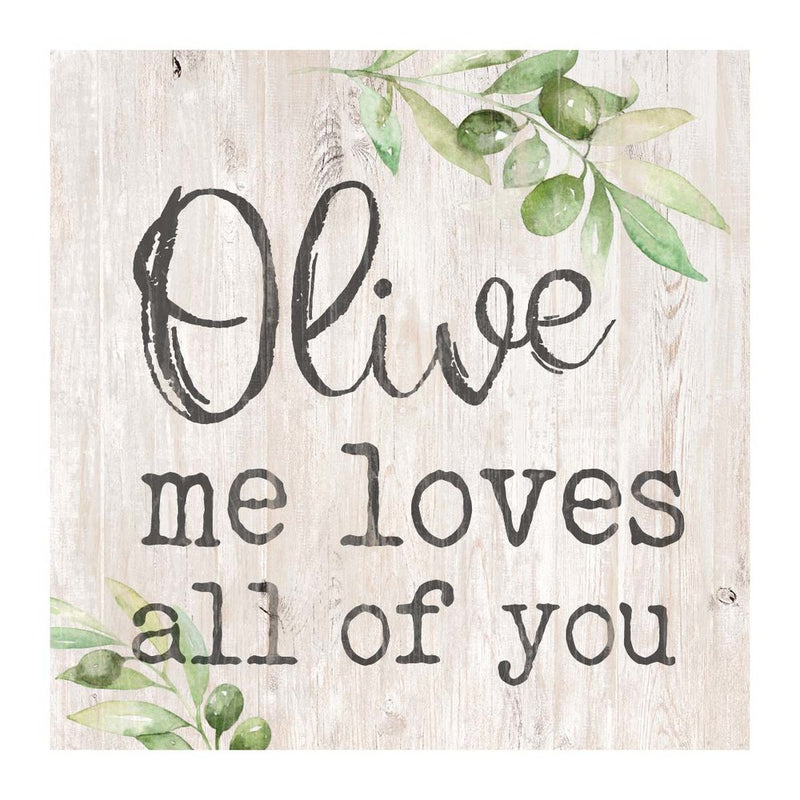 Olive me loves all of you