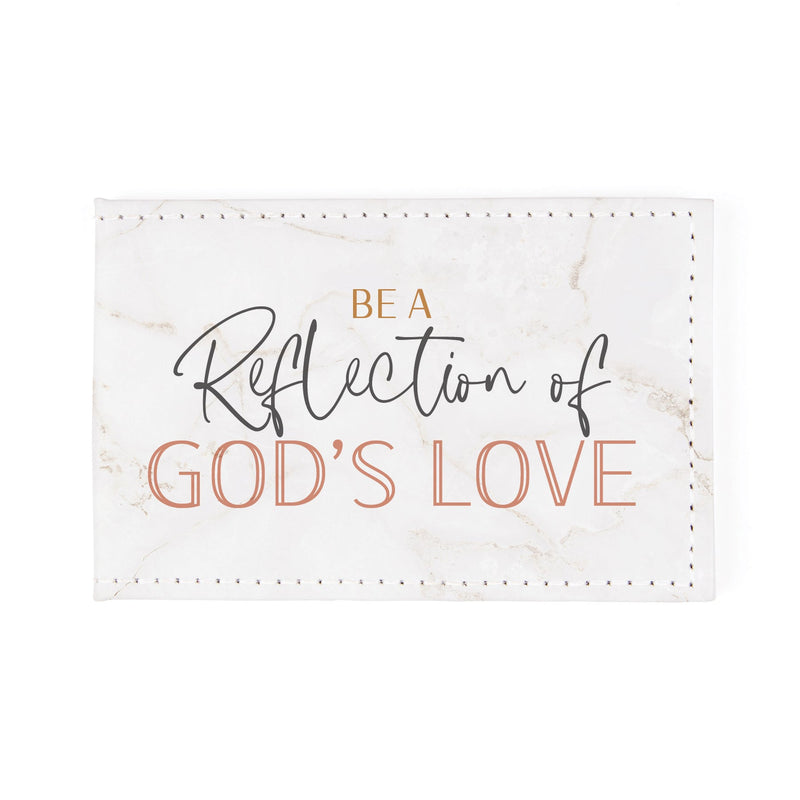 Be a reflection of God's love