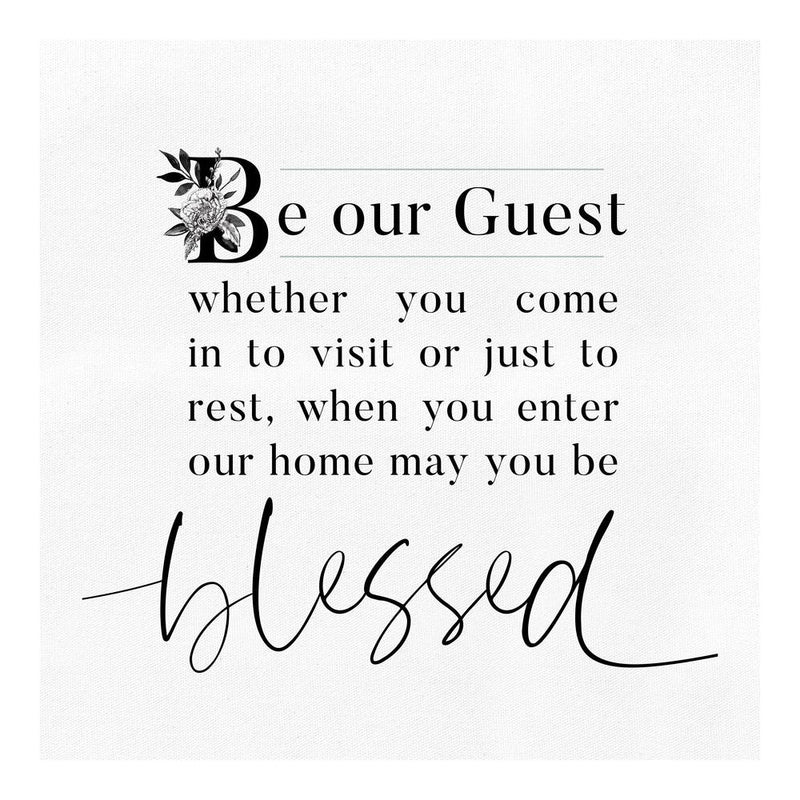 Be our guest