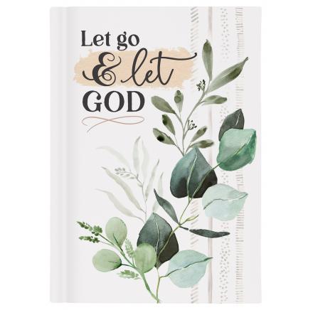 Let go & let God