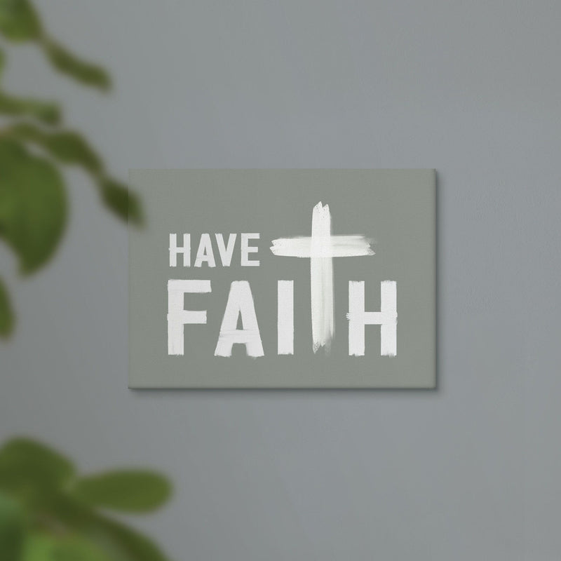 Have Faith