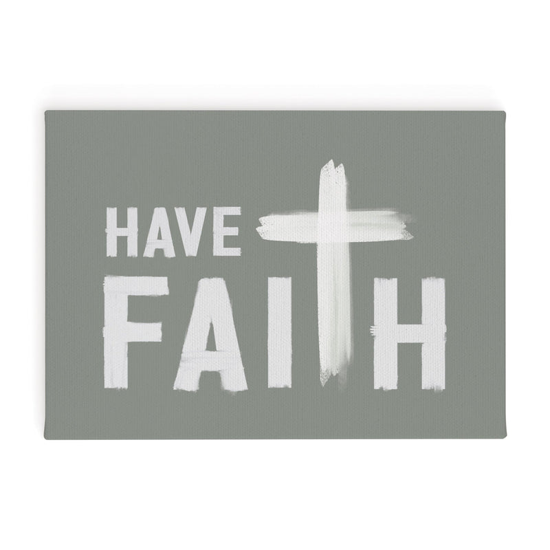 Have Faith