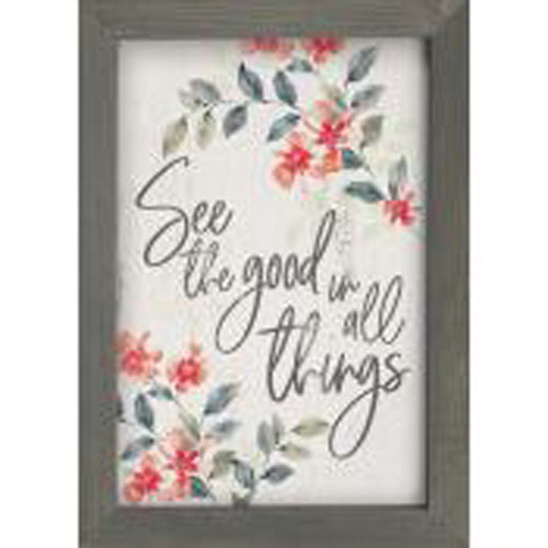 See the good in all things