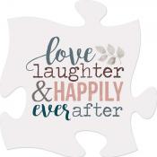 Love laughter & Happily ever after