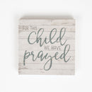 For this child we have prayed