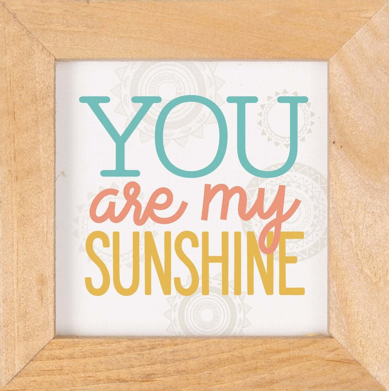 You are my sunshine - Framed