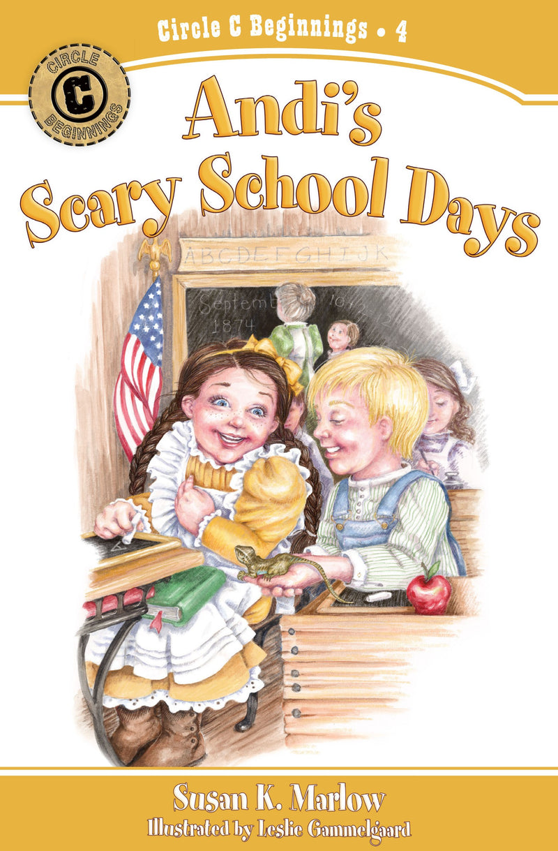 Andi's Scary School Days (Circle C Beginnings)