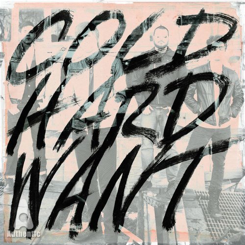 Cold Hard Want (CD)