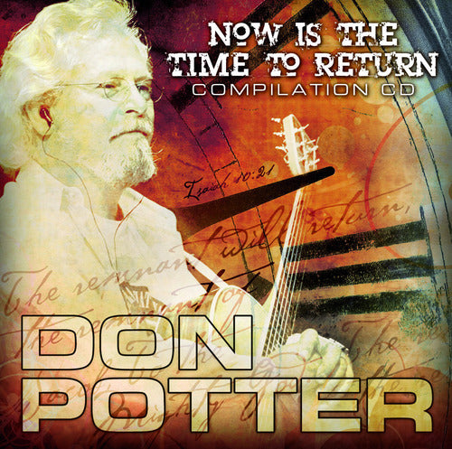 Now Is The Time To Return (CD)