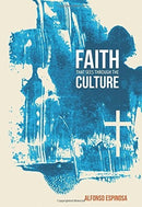 Faith That Sees Through Culture
