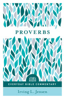 Proverbs (Everyday Bible Commentary)