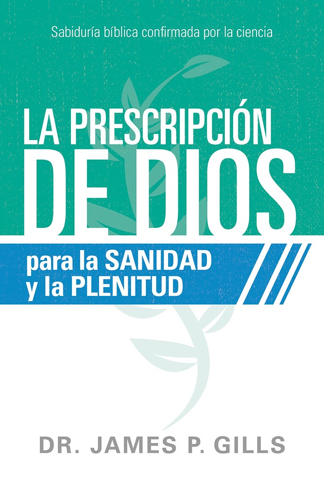 Span-God's RX For Health And Wholeness (Dios Rx Para La Sanidad Y La Plenitud)