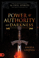 Power And Authority Over Darkness