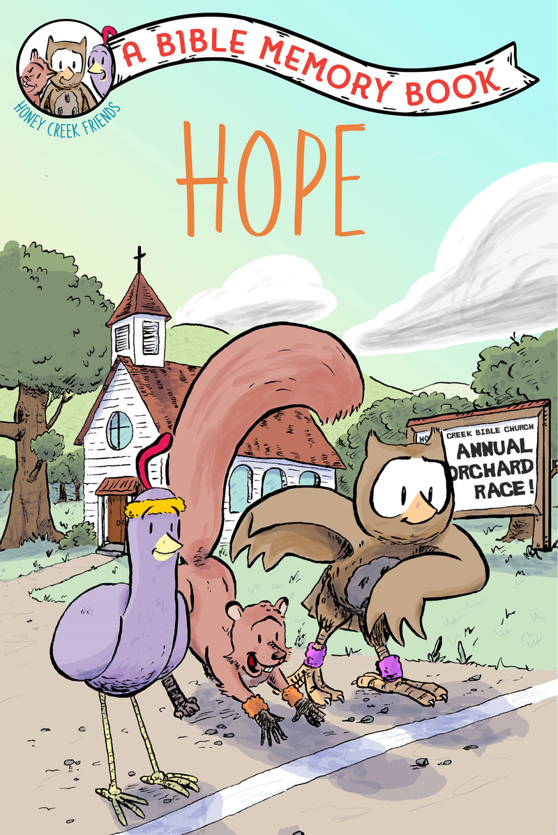 Hope: A Bible Memory Book (Our Daily Bread For Kids)