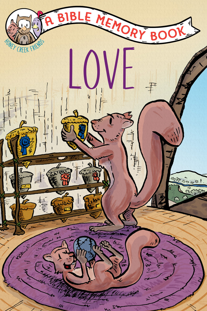 Love: A Bible Memory Book (Our Daily Bread For Kids)
