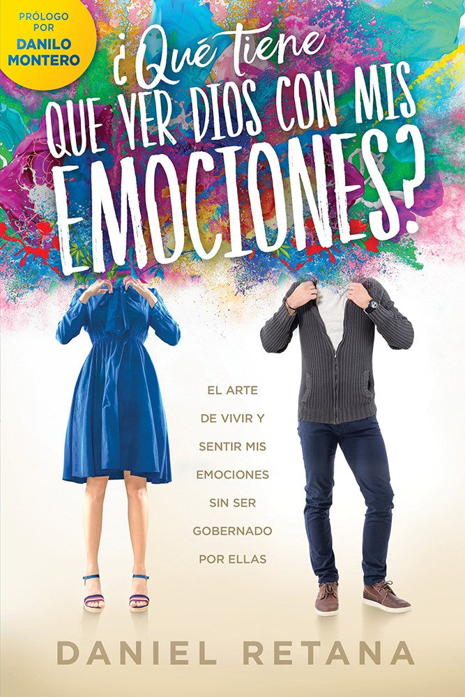 Span-What Does God Have To Do With My Emotions (?Que Tiene Que Ver Dios Com Mis Emociones?)