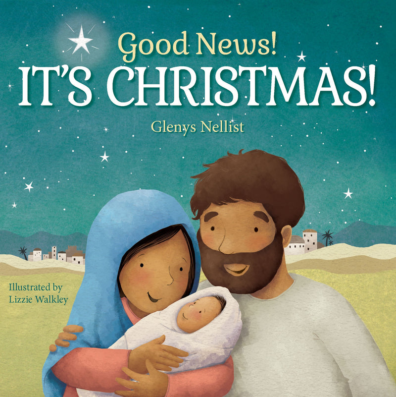 Good News! It's Christmas! (Our Daily Bread For Kids)