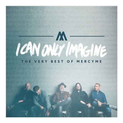 I can only imagine: The very best  (CD)