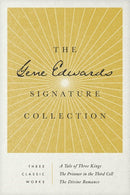 The Gene Edwards Signature Collection 3-in-1
