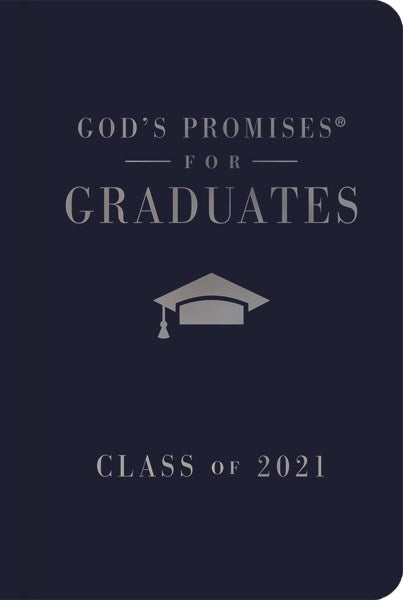 God's Promises For Graduates: Class Of 2021 (NKJV)-Navy
