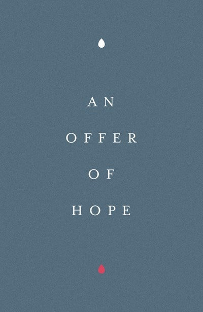 Tract-An Offer of Hope (ESV) (Pack Of 25)