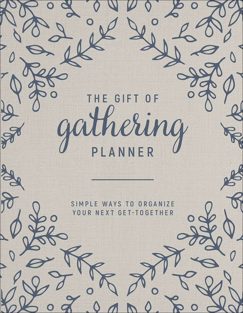 The Gift Of Gathering Planner