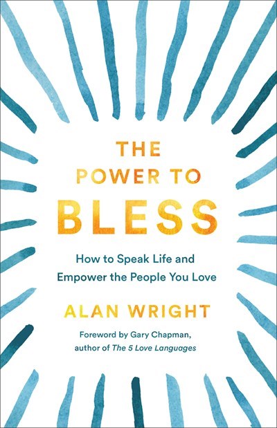 The Power To Bless