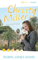 Christy Miller Collection Volume 4